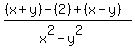 %28%28x%2By%29+-+%282%29%2B%28x-y%29%29%2F%28x%5E2-y%5E2%29