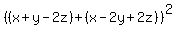 %28%28x%2By-2z%29%2B%28x-2y%2B2z%29%29%5E2