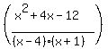 %28%28x%5E2%2B+4x-12%29%2F%28%28x-4%29%28x%2B1%29%29%29