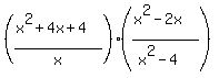 %28%28x%5E2%2B4x%2B4%29%2Fx%29+%2A+%28%28x%5E2+-+2x%29%2F%28x%5E2+-4%29%29%29