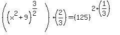 %28%28x%5E2%2B9%29%5E%283%2F2%29%29%2A%282%2F3%29=%28125%29%5E%282%2A%281%2F3%29%29