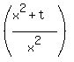 %28%28x%5E2%2Bt%29%2Fx%5E2%29