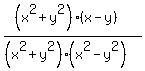 %28%28x%5E2%2By%5E2%29%28x-y%29%29%2F%28%28x%5E2%2By%5E2%29%28x%5E2-y%5E2%29%29