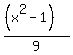 %28%28x%5E2-1%29%29%2F9