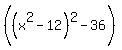 %28%28x%5E2-12%29%5E2-36%29%29%2F36=%28y%2B3%29%5E2%2F49