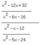 %28%28x%5E2-12x%2B32%29%2F%28x%5E2-6x-16%29%29%2F%28%28x%5E2-x-12%29%2F%28x%5E2-5x-24%29%29