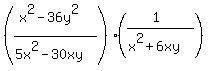 %28%28x%5E2-36y%5E2%29%2F%285x%5E2-30xy%29%29%28%281%29%2F%28x%5E2%2B6xy%29%29