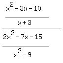 %28%28x%5E2-3x-10%29%2F%28x%2B3%29%29%2F%28%282x%5E2-7x-15%29%2F%28x%5E2-9%29%29