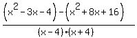 %28%28x%5E2-3x-4%29-%28x%5E2%2B8x%2B16%29%29%2F%28%28x-4%29%28x%2B4%29%29