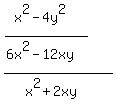 %28%28x%5E2-4y%5E2%29%2F%286x%5E2-12xy%29%29%2F%28x%5E2%2B2xy%29