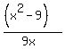 %28%28x%5E2-9%29%29%2F%289x%29