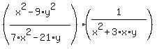 %28%28x%5E2-9%2Ay%5E2%29%2F%287%2Ax%5E2-21%2Ay%29%29%2A%281%2F%28x%5E2%2B3%2Ax%2Ay%29%29