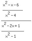 %28%28x%5E2-x-6%29%2F%28x%5E2-4%29%29%2F%28%28x%5E2-2x%2B1%29%2F%28x%5E2-1%29%29