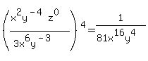 %28%28x%5E2y%5E%28-4%29z%5E0%29%2F%283x%5E6y%5E%28-3%29%29%29%5E4=1%2F%2881x%5E16y%5E4%29