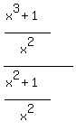 %28%28x%5E3%2B1%29%2Fx%5E2%29%2F%28%28x%5E2%2B1%29%2Fx%5E2%29