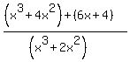 %28%28x%5E3%2B4x%5E2%29%2B%286x%2B4%29%29%2F%28%28x%5E3%2B2x%5E2%29%29