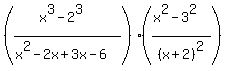 %28%28x%5E3-2%5E3%29%2F%28x%5E2-2x%2B3x-6%29%29%2A%28%28x%5E2-3%5E2%29%2F%28x%2B2%29%5E2%29
