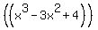 %28%28x%5E3-3x%5E2%2B4%29%29