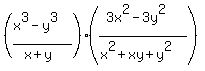 %28%28x%5E3-y%5E3%29%2F%28x%2By%29%29++%28%283x%5E2-3y%5E2%29%2F%28x%5E2%2Bxy%2By%5E2%29%29+