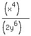 %28%28x%5E4%29%29%2F%28%282y%5E6%29%29