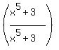 %28%28x%5E5%2B3%29%2F%28x%5E5%2B3%29%29