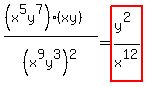 %28%28x%5E5y%5E7%29%28xy%29%29%2F+%28x%5E9y%5E3%29%5E2+=highlight%28y%5E%282%29%2Fx%5E12%29
