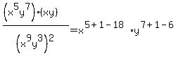 %28%28x%5E5y%5E7%29%28xy%29%29%2F+%28x%5E9y%5E3%29%5E2+=x%5E%285%2B1-18%29y%5E%287%2B1-6%29