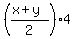 %28%28x+%2B+y%29%2F2%29%2A4