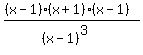 %28%28x-1%29%28x%2B1%29%28x-1%29%29%2F%28%28x-1%29%5E3%29