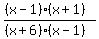 \"%28%28x-1%29%28x%2B1%29%29%2F%28%28x%2B6%29%28x-1%29%29\"