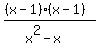 %28%28x-1%29%28x-1%29%29%2F%28x%5E2-x%29