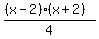 %28%28x-2%29%28x%2B2%29%29%2F4