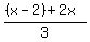 %28%28x-2%29%2B2x%29%2F3
