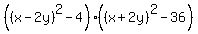 %28%28x-2y%29%5E2-4%29%2A%28%28x%2B2y%29%5E2-36%29