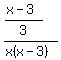 %28%28x-3%29%2F3%29%2F%28x%28x-3%29%29
