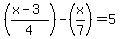 %28%28x-3%29%2F4%29+-+%28x%2F7%29=5