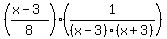 %28%28x-3%29%2F8%29%2A%281%2F%28x-3%29%28x%2B3%29%29%29