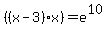 %28%28x-3%29x%29=e%5E10