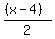 %28%28x-4%29%29%2F2