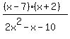 %28%28x-7%29%28x%2B2%29%29%2F%282x%5E2-x-10%29