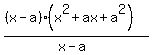%28%28x-a%29%2A%28x%5E2+%2B+ax+%2B+a%5E2%29%29%2F%28x-a%29