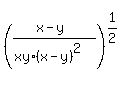 %28%28x-y%29%2F%28xy%2A%28x+-+y%29%5E2%29%29%5E%281%2F2%29