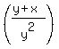 \"%28%28y%2Bx%29%2Fy%5E2%29\"