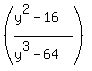 %28%28y%5E2-16%29%2F%28y%5E3-64%29%29