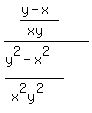 %28%28y-x%29%2F%28xy%29%29%2F%28%28y%5E2-x%5E2%29%2F%28x%5E2y%5E2%29%29