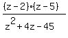 \"%28%28z-2%29%2A%28z-5%29%29%2F%28z%5E2%2B4z-45%29\"
