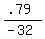%28%2B.79%29%2F%28-32%29