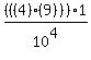 %28+%28%284%29%289%29%29%29%2A1%2F10%5E4%29