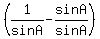 %28+1%2FsinA-sinA%2FsinA+%29