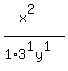 %28+x%5E2%29+%2F%281%2A3%5E1y%5E1%29